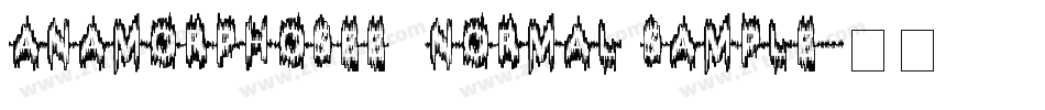 Anamorphosee  Normal Sample字体转换